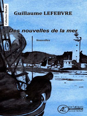cover image of Des nouvelles de la mer